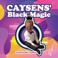 Caysens' Black Magic