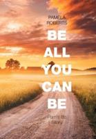 Be All You Can Be: Pam's Life Story