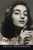 The Girl from Cairo: A Memoir
