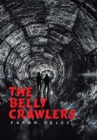 The Belly Crawlers