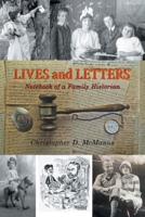 Lives and Letters: Notebook of a Family Historian