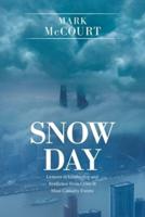 Snow Day: Lessons in Leadership and Resilience from Crisis & Mass Casualty Events