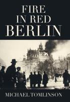 Fire in Red Berlin