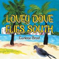 Lovey Dove Flies South