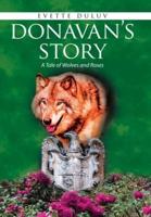 Donavan's Story: A Tale of Wolves and Roses