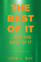 The Best of It: ... and the Rest of It