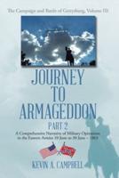 Journey to Armageddon: A Comprehensive Narrative of Military Operations in the Eastern Armies 10 June to 30 June - 1863