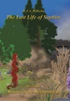 The Last Life of Saphire: Book One