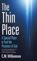 The Thin Place: A Special Place to Feel the Presence of God