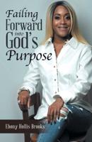 Failing Forward into God's Purpose