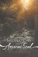 Meditations for the Anxious Soul