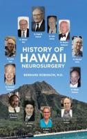 History of Hawaii Neurosurgery