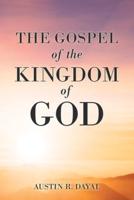 The Gospel  of  the Kingdom of God