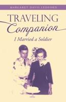 Traveling Companion: I Married a Soldier