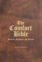 The Comfort Bible: Selected, Organized, and Notated