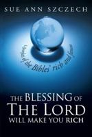 The Blessing of the Lord Will Make You Rich