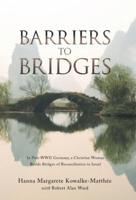 Barriers to Bridges