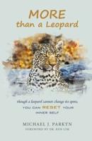 More Than a Leopard