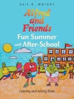 Alfred and Friends Fun Summer and After-School