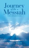 Journey of the Messiah