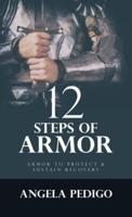 12 Steps of Armor