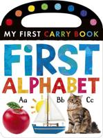 First Alphabet: My First Carry Book