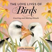 The Love Lives of Birds Lib/E