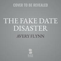 The Fake Date Disaster