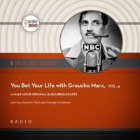 You Bet Your Life With Groucho Marx, Vol. 4 Lib/E
