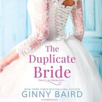 The Duplicate Bride Lib/E