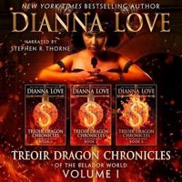 Treoir Dragon Chronicles of the Belador (Tm) World: Volume I, Books 1-3