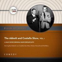 The Abbott and Costello Show, Vol. 1 Lib/E