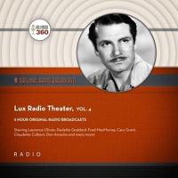 Lux Radio Theatre, Vol. 4 Lib/E