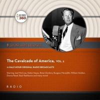 The Cavalcade of America, Vol. 2 Lib/E