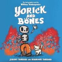 Yorick and Bones Lib/E