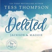 Deleted: Jackson and Maggie Lib/E