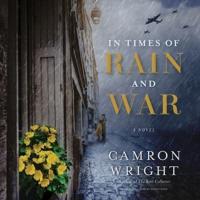 In Times of Rain and War