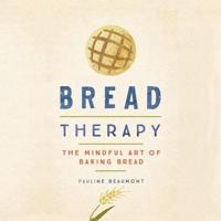 Bread Therapy Lib/E