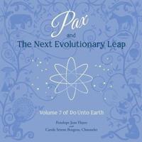 Pax and the Next Evolutionary Leap