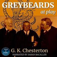 Greybeards at Play Lib/E