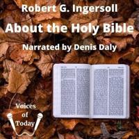 About the Holy Bible Lib/E