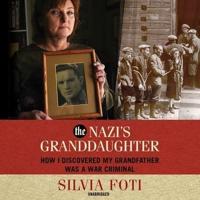 The Nazi's Granddaughter Lib/E