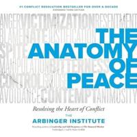 The Anatomy of Peace, Third Edition Lib/E
