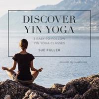 Discover Yin Yoga Lib/E