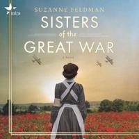 Sisters of the Great War Lib/E