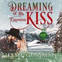 Dreaming of His Convenient Kiss Lib/E
