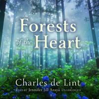 Forests of the Heart Lib/E