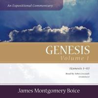 Genesis: An Expositional Commentary, Vol. 1 Lib/E