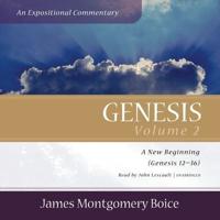 Genesis: An Expositional Commentary, Vol. 2 Lib/E