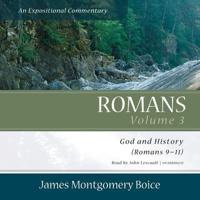 Romans: An Expositional Commentary, Vol. 3